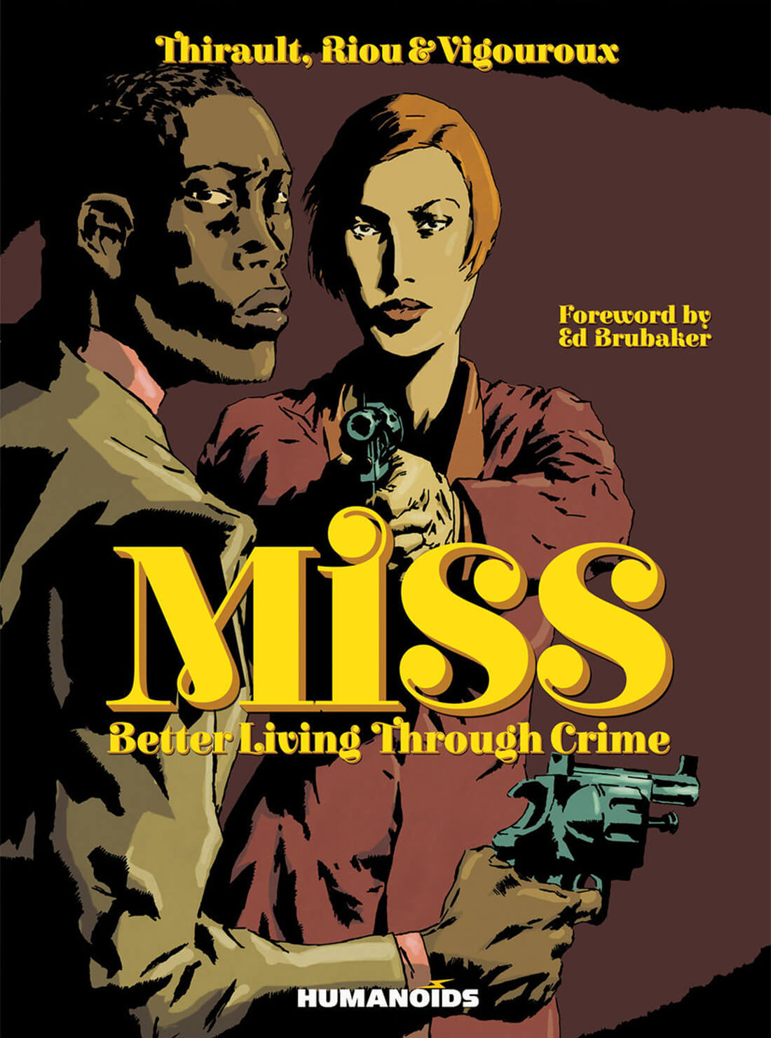 Miss - Better Living Through Crime (Hardcover Trade)