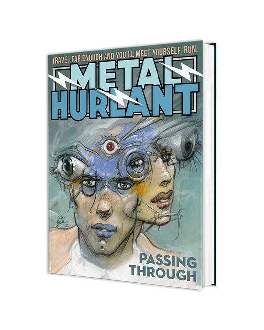 Metal Hurlant US #5 Hardcover - Passing Through